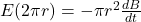 {E}  (2 \pi r)= -  \pi r^2 \frac{dB}{dt}