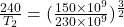 \frac{240}{T_2}=(\frac{150\times 10^9}{230\times 10^9})^\frac{3}{2}