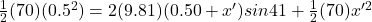 \frac{1}{2}(70)(0.5^2) = 2(9.81) (0.50 + x') sin41 + \frac{1}{2}(70)x'^2