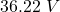 36.22\ V