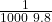 \frac{1}{1000 \ 9.8}