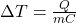\Delta T=\frac{Q}{mC}