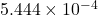 5.444\times 10^{-4}