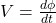 V = \frac{d \phi}{dt}