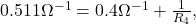 $ 0.511\Omega^{-1} =0.4\Omega^{-1}+\frac{1}{R_4} ,   $