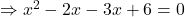 \Rightarrow x^2-2x-3x+6=0