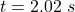Rendered by QuickLaTeX.com t = 2.02 \ s