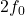 2f_0
