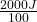 \frac{2000J}{100}