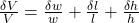 \frac{\delta V}{V} =\frac{\delta w}{w} +\frac{\delta l}{l} +\frac{\delta h}{h}