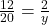 \frac{12}{20} = \frac{2}{y}
