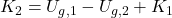 K_{2} = U_{g,1} - U_{g,2} + K_{1}