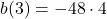 b(3)=-48\cdot 4
