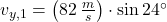 v_{y,1} = \left(82\,\frac{m}{s} \right)\cdot \sin 24^{\circ}