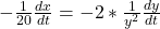 -\frac{1}{20}\frac{dx}{dt} =-2*\frac{1}{y^2}\frac{dy}{dt}