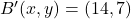 B'(x,y) = (14, 7)