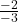 \frac{-2}{-3}