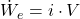 \dot W_{e} = i \cdot V