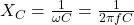 X_C = \frac{1}{\omega C } = \frac{1}{2\pi f C}