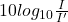 10log_{10} \frac{I}{I'}