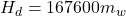 H_d  = 167600 m_w