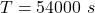 T = 54000 \ s