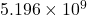 5.196\times10^9