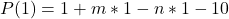 P(1) = 1 + m*1 - n*1 - 10