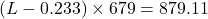 (L-0.233)\times 679=879.11