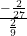 \frac{-\frac{2}{27} }{\frac{2}{9} }