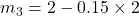 m_{3}=2-0.15\times2