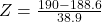 Z = \frac{190 - 188.6}{38.9}