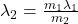 \lambda_2 = \frac{m_1\lambda_1}{m_2}