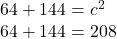 64+144=c^{2} \\64+144=208