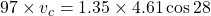 97\times v_c=1.35\times 4.61\cos28