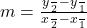 m =  \frac{y \frac{}{2}  - y \frac{}{1} }{x \frac{}{2} - x \frac{}{1}  } 