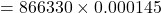 Rendered by QuickLaTeX.com =866330\times 0.000145