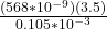 Rendered by QuickLaTeX.com \frac{(568 *10^{-9})(3.5) }{0.105*10^{-3} }