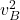 v_B^2