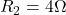 Rendered by QuickLaTeX.com R_{2} = 4 \Omega