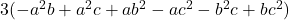 3(-a^2b+a^2c+ab^2-ac^2-b^2c+bc^2)