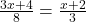 \frac{3x+4}{8} = \frac{x+2}{3}