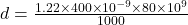 d=\frac{1.22\times 400\times 10^{-9}\times 80\times 10^9}{1000}