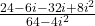 \frac{24-6i-32i+8i^{2}}{64-4i^{2}}