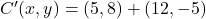 C'(x,y) = (5,8) + (12,-5)