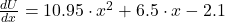 \frac{dU}{dx} = 10.95\cdot x^{2} + 6.5\cdot x - 2.1