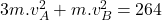 3m.v_A^2+m.v_B^2=264