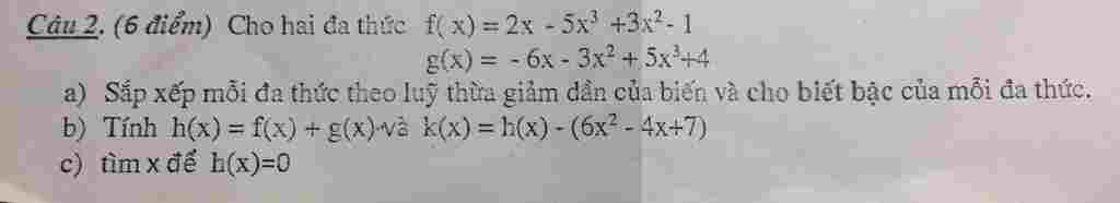 cau-2-6-diem-cho-hai-da-thuc-f-2-5-3-1-g-6-3-5-4-a-sap-ep-moi-da-thuc-theo-luy-thua-giam-dan-cua
