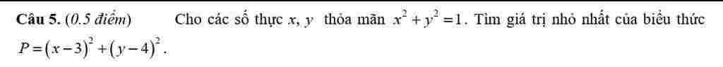 cho-cac-so-thuc-y-thoa-man-y-2-1-tim-gia-tri-nho-nhat-cua-bieu-thuc-p-3-2-y-4-2-giup-minh-cau-na