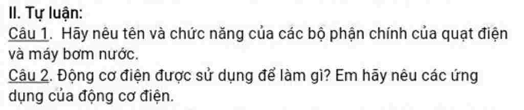 cau-1-hay-neu-ten-va-chuc-nang-cua-cac-bo-phan-chinh-cua-quat-dien-va-may-bom-nuoc-cau-2-dong-co